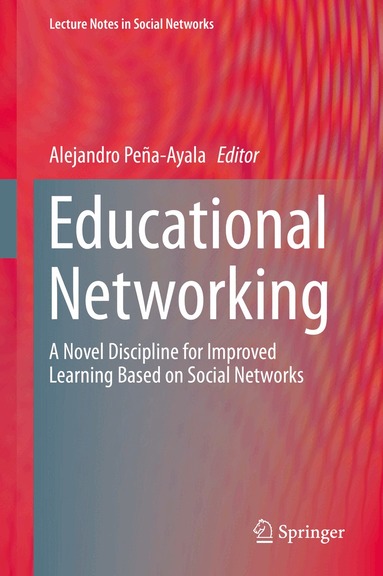 Alejandro Peña-Ayala - Educational Networking, Inbunden