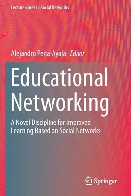Alejandro Peña-Ayala, Alejandro Pena-Ayala - Educational Networking, Häftad