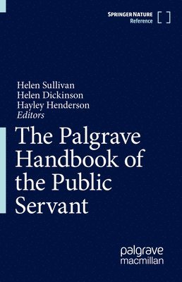 bokomslag The Palgrave Handbook of the Public Servant