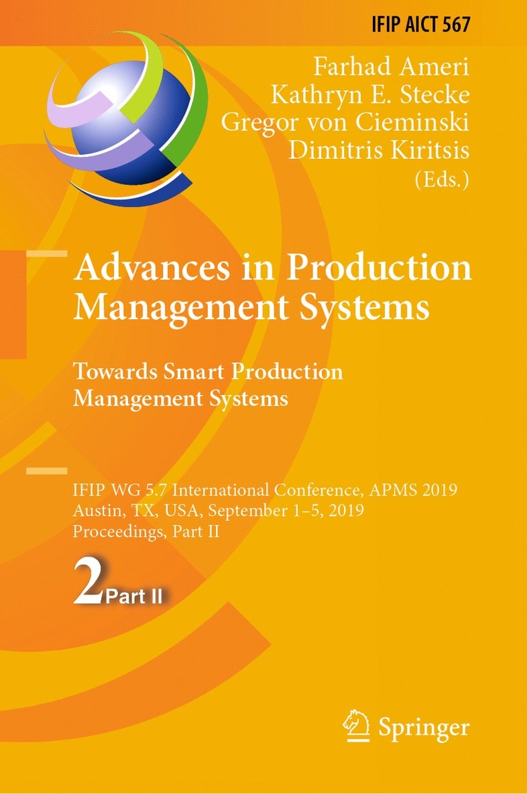 Advances in Production Management Systems. Towards Smart Production Management Systems 1