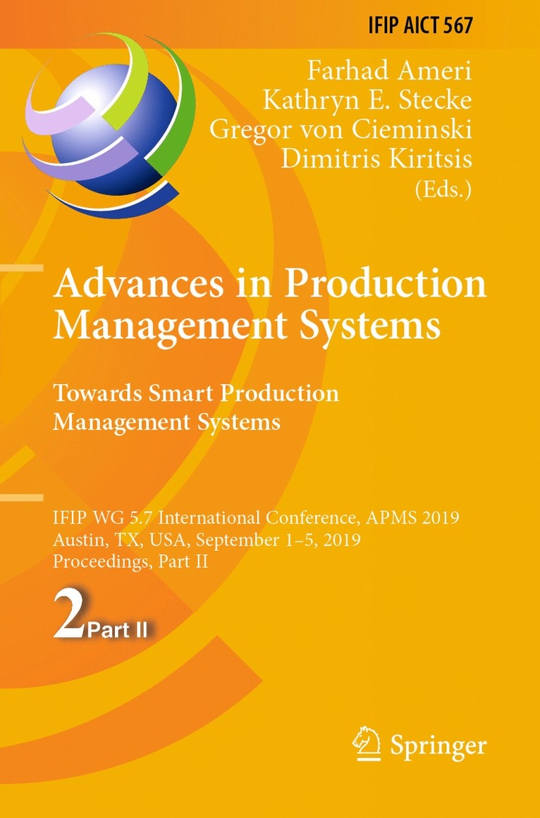 Advances in Production Management Systems. Towards Smart Production Management Systems 1