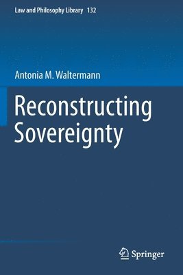 Reconstructing Sovereignty 1