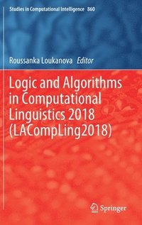 bokomslag Logic and Algorithms in Computational Linguistics 2018 (LACompLing2018)