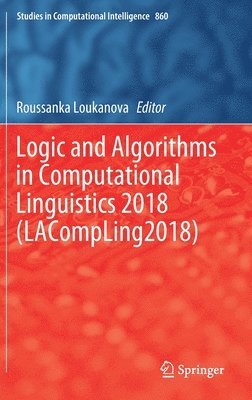 Logic and Algorithms in Computational Linguistics 2018 (LACompLing2018) 1