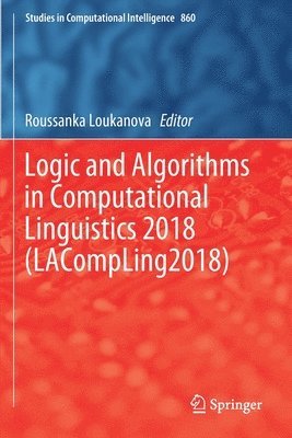 bokomslag Logic and Algorithms in Computational Linguistics 2018 (LACompLing2018)