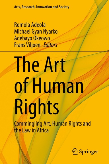 Romola Adeola, Michael Gyan Nyarko, Adebayo Okeowo, Frans Viljoen - Art of Human Rights, Inbunden