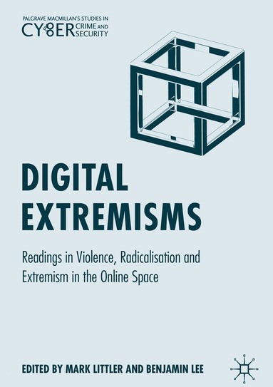 Mark Littler, Benjamin Lee - Digital Extremisms, Inbunden