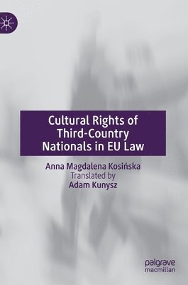 Cultural Rights of Third-Country Nationals in EU Law 1