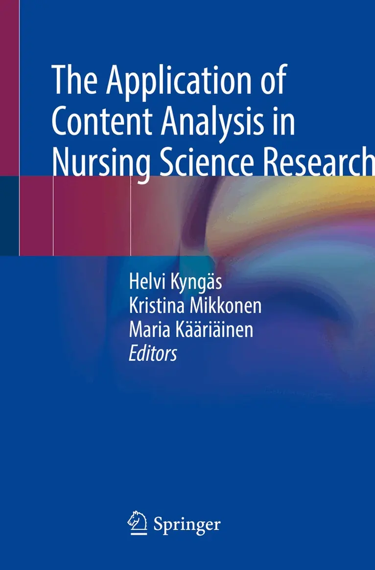 Application of Content Analysis in Nursing Science Research
