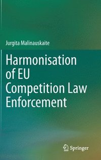 bokomslag Harmonisation of EU Competition Law Enforcement