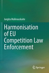 bokomslag Harmonisation of EU Competition Law Enforcement