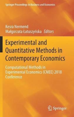 Experimental and Quantitative Methods in Contemporary Economics 1