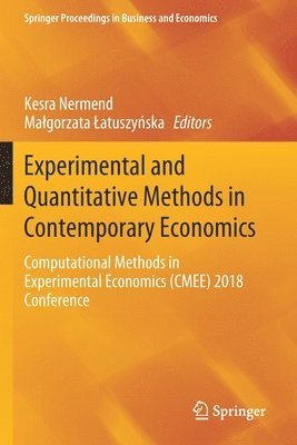 Experimental and Quantitative Methods in Contemporary Economics 1