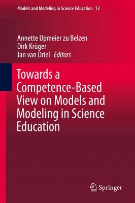 bokomslag Towards a Competence-Based View on Models and Modeling in Science Education