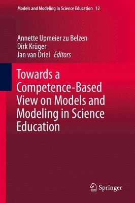 Towards a Competence-Based View on Models and Modeling in Science Education 1