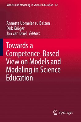 bokomslag Towards a Competence-Based View on Models and Modeling in Science Education