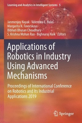 bokomslag Applications of Robotics in Industry Using Advanced Mechanisms