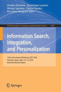 bokomslag Information Search, Integration, and Personalization
