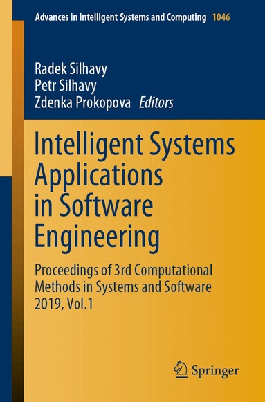 Radek Silhavy, Petr Silhavy, Zdenka Prokopova - Intelligent Systems Applications in Software Engineering, Häftad
