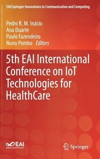 bokomslag 5th EAI International Conference on IoT Technologies for HealthCare