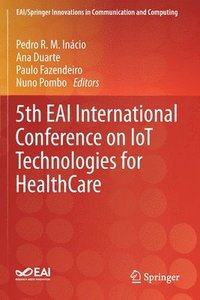 bokomslag 5th EAI International Conference on IoT Technologies for HealthCare