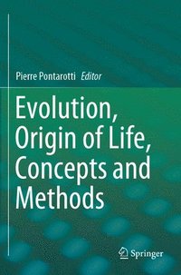 bokomslag Evolution, Origin of Life, Concepts and Methods