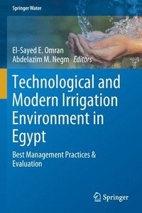 bokomslag Technological and Modern Irrigation Environment in Egypt