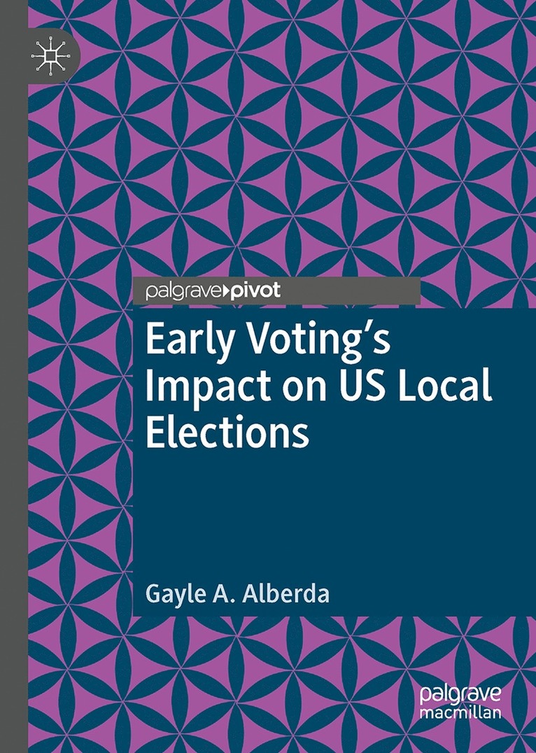 Early Voting’s Impact on US Local Elections