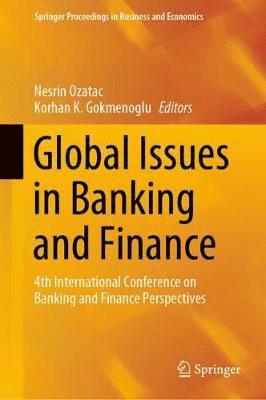 bokomslag Global Issues in Banking and Finance