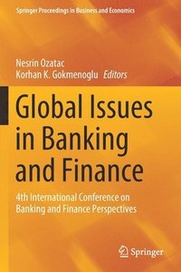 bokomslag Global Issues in Banking and Finance