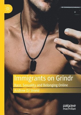 bokomslag Immigrants on Grindr