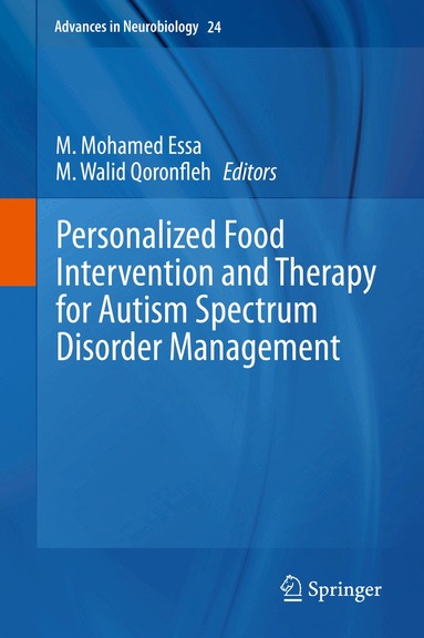 M. Mohamed Essa, M. Walid Qoronfleh - Personalized Food Intervention and Therapy for Autism Spectrum Disorder Management, Inbunden