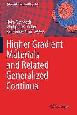 bokomslag Higher Gradient Materials and Related Generalized Continua