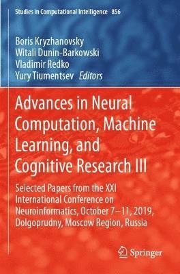 Advances in Neural Computation, Machine Learning, and Cognitive Research III 1