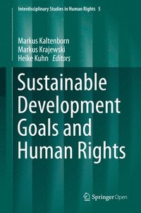 bokomslag Sustainable Development Goals and Human Rights