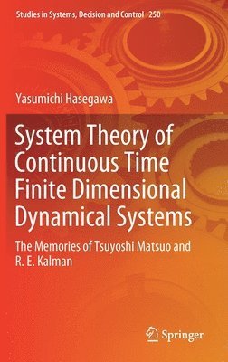 System Theory of Continuous Time Finite Dimensional Dynamical Systems 1
