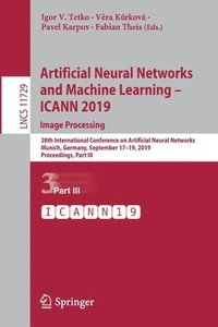 bokomslag Artificial Neural Networks and Machine Learning  ICANN 2019: Image Processing