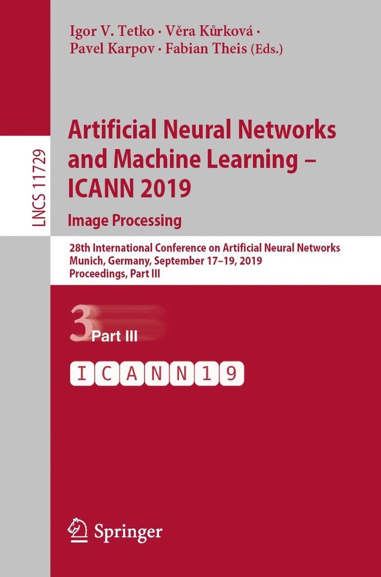 Artificial Neural Networks and Machine Learning  ICANN 2019: Image Processing 1