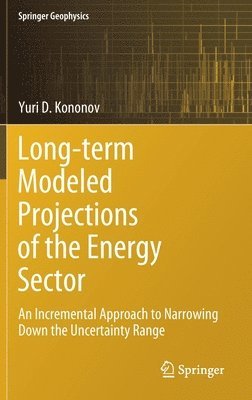 Long-term Modeled Projections of the Energy Sector 1
