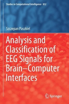 bokomslag Analysis and Classification of EEG Signals for BrainComputer Interfaces