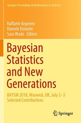 Bayesian Statistics and New Generations 1