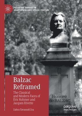 Zahra Tavassoli Zea - Balzac Reframed, Häftad