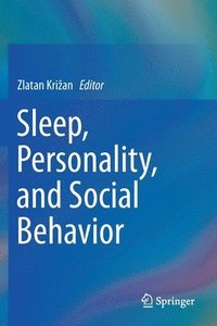 bokomslag Sleep, Personality, and Social Behavior