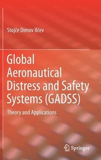 bokomslag Global Aeronautical Distress and Safety Systems (GADSS)
