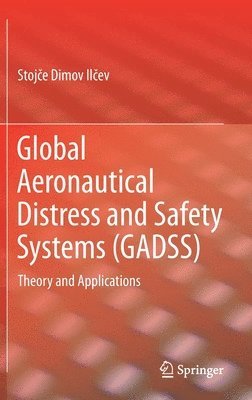 bokomslag Global Aeronautical Distress and Safety Systems (GADSS)