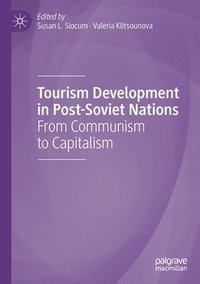 bokomslag Tourism Development in Post-Soviet Nations