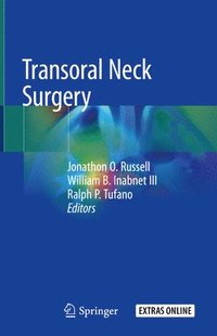 bokomslag Transoral Neck Surgery