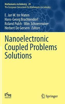 bokomslag Nanoelectronic Coupled Problems Solutions