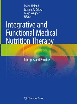 bokomslag Integrative and Functional Medical Nutrition Therapy
