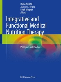 bokomslag Integrative and Functional Medical Nutrition Therapy